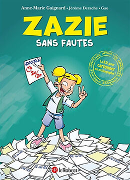 Broschiert Zazie sans fautes von Anne-Marie; Derache, Jérôme; Gao Gaignard