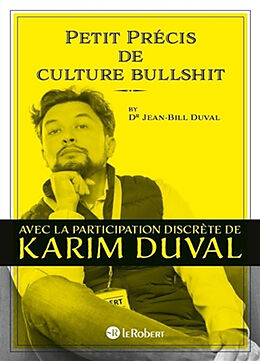 Broché Petit précis de culture bullshit de Karim Duval