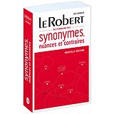 Broché Dictionnaire des synonymes, nuances et contraires de 