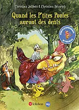 Broschiert Quand les p'tites poules auront des dents von Christian Jolibois