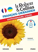  Le Robert & Collins français-ukrainien : dictionnaire visuel : voyages, business, études von 