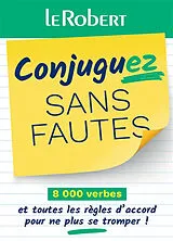  Conjuguez sans fautes : 8.000 verbes et toutes les règles d'accord pour ne plus se tromper ! von 