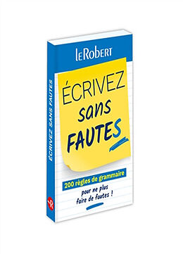 Broché Ecrivez sans fautes : 200 règles de grammaire pour ne plus faire de fautes ! de Dominique; Moinard, Géraldine Le Fur