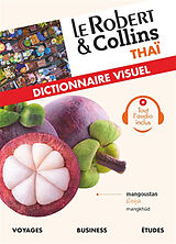 Broché Le Robert & Collins thaï : dictionnaire visuel : voyages, business, études de 