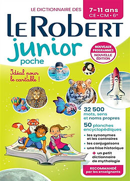 Broschiert Le Robert junior poche : le dictionnaire des 7-11 ans, CE, CM, 6e von 