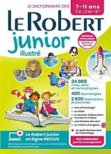  Le Robert junior illustré : le dictionnaire des 7-11 ans, CE, CM, 6e : + son dictionnaire en ligne von 
