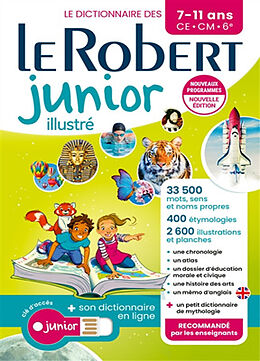 Broché Le Robert junior illustré : le dictionnaire des 7-11 ans, CE, CM, 6e : + son dictionnaire en ligne de 