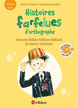 Broché Vincent Millier-Million-Milliard : et autres histoires : 6-8 ans, CP, CE de Elodie; Barcilon, Marianne Fondacci