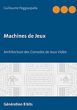 eBook (epub) Machines de Jeux de Guillaume Poggiaspalla