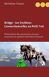E-Book (epub) Bridge - Les Enchères Conventionnelles au Petit Trot von Micheline Chaoul