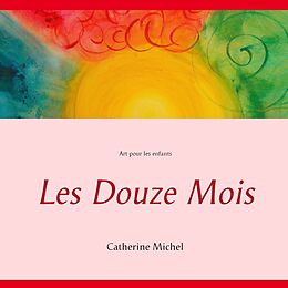 eBook (epub) Les Douze Mois de Catherine Michel