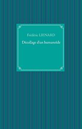 E-Book (epub) Décollage d'un humanoïde von Frédéric Lienard