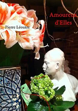 E-Book (epub) Amoureux d'Elles von Pierre Léoutre