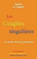 E-Book (epub) Les couples singulières et autres beaux gambettes von Yannick Le Nagard