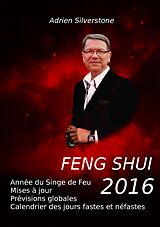 eBook (epub) Feng Shui 2016 de Adrien Silverstone