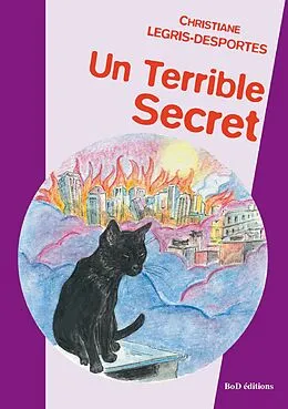 E-Book (epub) Un terrible secret von Christiane Legris-Desportes