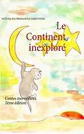 E-Book (epub) Le Continent inexploré von Svétoslava Prodanova-Thouvenin