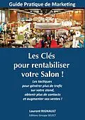 E-Book (epub) Les Clés pour rentabiliser votre Salon ! von Laurent Rignault