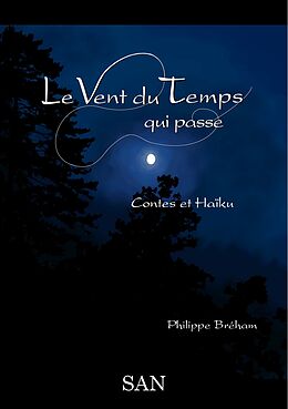 eBook (epub) Le Vent du Temps qui passe de Philippe Bréham