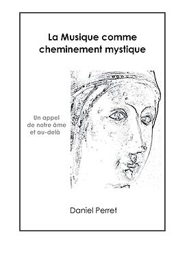 eBook (epub) La Musique comme cheminement mystique de Daniel Perret