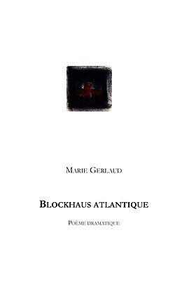 eBook (epub) Blockhaus Atlantique de Marie Gerlaud