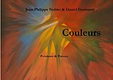 eBook (epub) Couleurs de Jean-Philippe Noblet, Daniel Fourmont