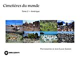 eBook (epub) Cimetières du monde - tome 3 - Amérique de Jean-Claude Garnier