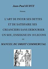 E-Book (epub) L'Art de payer ses dettes von Jean-Paul Kurtz
