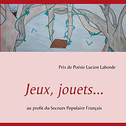 eBook (epub) Jeux, jouets... de Lucien Laborde