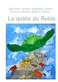 E-Book (epub) La quête du Rubis von Emma, Elouann, Héloïse