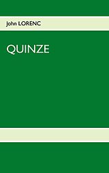 eBook (epub) Quinze de John Lorenc