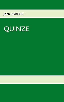 eBook (epub) Quinze de John Lorenc