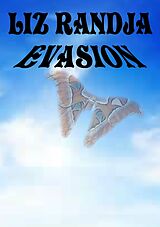 eBook (epub) Evasion de Liz Randja