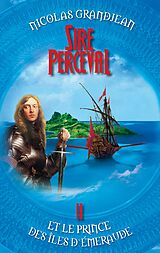 eBook (epub) Sire Perceval et le Prince des îles d'Emeraude de Nicolas Grandjean