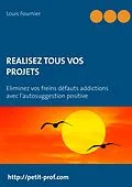 E-Book (epub) Réalisez tous vos projets von Louis Fournier
