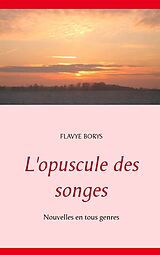 eBook (epub) L'opuscule des songes de Flavye Borys