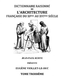 eBook (epub) Dictionnaire Raisonné de l'Architecture Française du XIe au XVIe siècle Tome III de Eugène Viollet-le-Duc