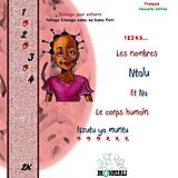 E-Book (epub) Les nombres ntalu et na le corps humain nzutu ya muntu nouvelle édition von Mukazali