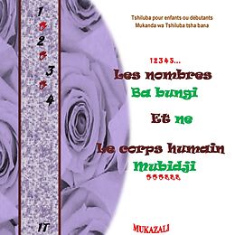 eBook (epub) Les nombres-Ba bungi Et-ne Le corps humain-Mudidji de A. Mukazali