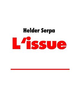 eBook (epub) L'issue de Helder Serpa