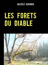 eBook (epub) LES FORETS DU DIABLE de Michèle Guerber