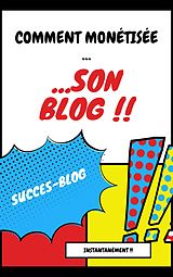 eBook (epub) monétisez instantanément votre blog de Succes Blog