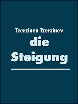 eBook (epub) die Steigung de Tzerzinev Tzerzinev