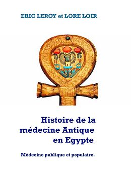 E-Book (epub) Histoire de la Médecine Antique von Lore Loir, Eric Leroy