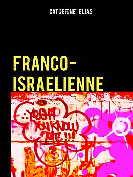 eBook (epub) Franco-israélienne de Catherine Elias