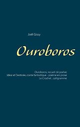 Couverture cartonnée Ouroboros de Joël Gissy