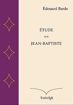 eBook (epub) Étude sur Jean-Baptiste de Édouard Barde