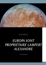 eBook (epub) Europa sont propriétaire Lampert Alexandre de Karine Poyet