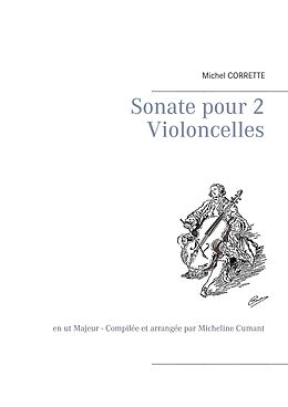 E-Book (epub) Sonate pour 2 Violoncelles von Michel Corrette