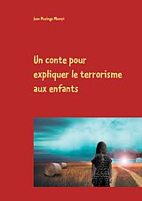 eBook (epub) Un conte pour expliquer le terrorisme aux enfants de Jean Muzinge Mbonyi